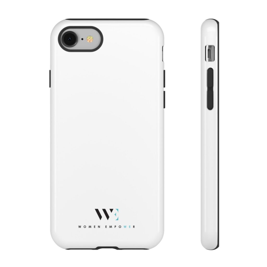 Phone Case — Minimal 'Women Empower' Tough Protective Cover