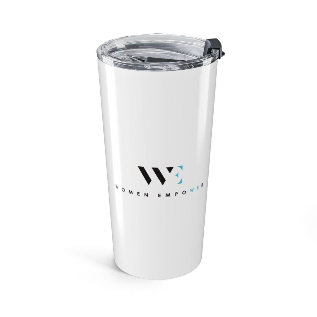 20oz Women Empowerment Stainless Tumbler – W E Logo Travel Cup